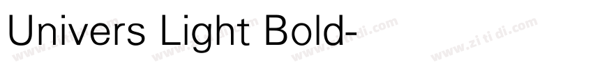 Univers Light Bold字体转换 Univers Light Bold字体转换